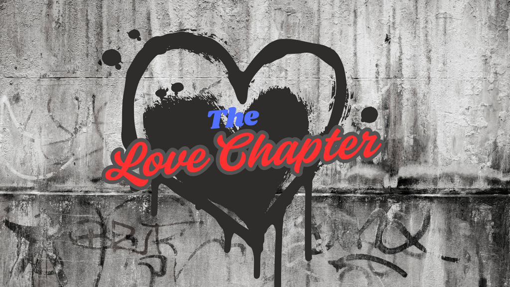 The "Love" Chapter