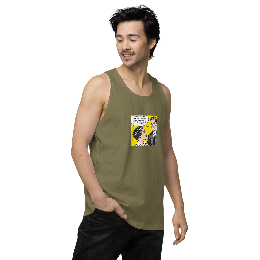 "Don’t Get Me Wrong...I Love You And All But I’m Going Skating" Camo Tank

This tank’s got one thing to say—priorities, right? Whether you’re tearing it up at the park, cruising the streets, or just repping that skate-or-die attitude, this piece makes it clear: love’s cool, but skating’s life.

With a nod to old-school comic vibes, the bold graphic hits you right in the feels. Built soft, smooth, and tough, it’s the perfect combo of throwback style and everyday skate energy. Rock it solo, layer it up, 